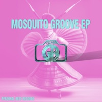 Mosquito Groove EP - Team GB