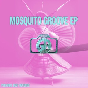 Mosquito Groove EP