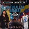 La Naturaleza Del Hombre (feat. Nk Profeta) - Single