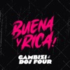 Buena Y Rica - Single