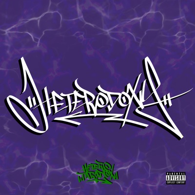 Heterodoxy (feat. GALU, Coke, Yak-Jin & G-L1GHT) - EP