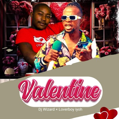 Valentine (feat. Wizard) - Single
