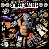 Don't Get Comfortable (feat. Street Smartz) artwork