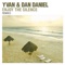 Enjoy the Silence - Yvan & Dan Daniel lyrics