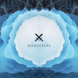 Wanderers (feat. Adam Dodson, After-Math, At the Grove, Empires of Light, Gatto Black, Hereafter, Jason Keisling, Lisette Lowe, Lumastora, Oldernar, Seabreather & the V.O.I.D) The Post-Everything Collective