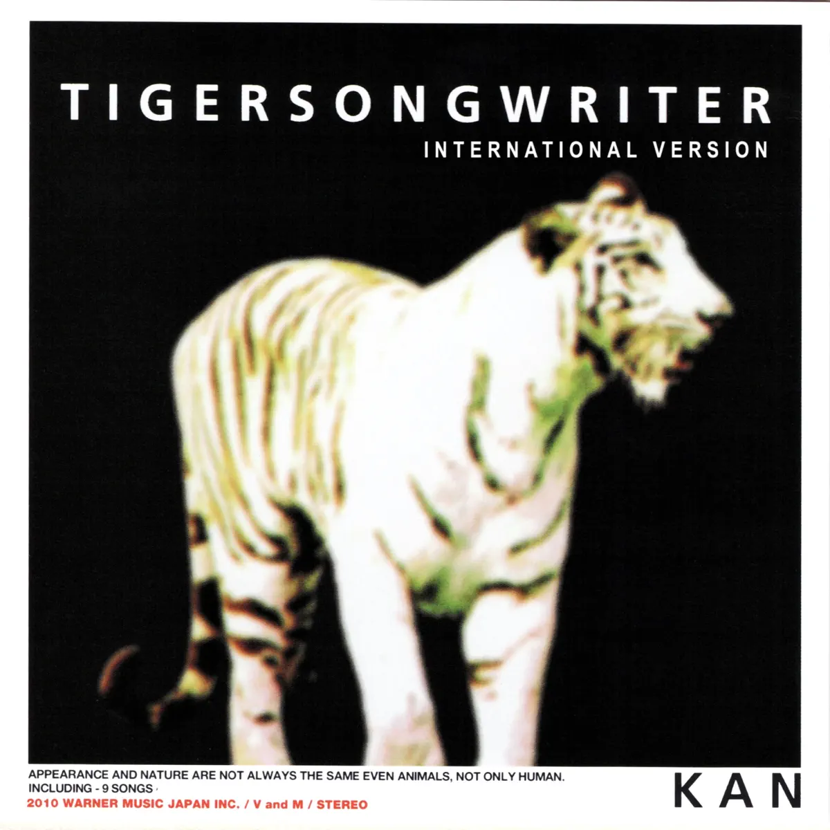 KAN - TIGERSONGWRITER (INTERNATIONAL VERSION) [2010 Remaster] (1998) [iTunes Plus AAC M4A]-新房子