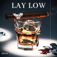 Lay Low (feat. AG) - Single - Kin9 G