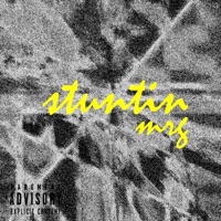 Stuntin - Single - MRG