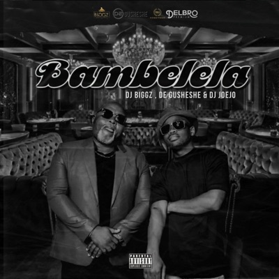 Bambelela (feat. Joejo) [Main mix] - Single