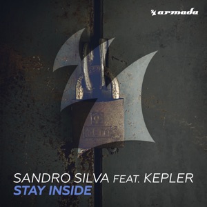 Stay Inside (feat. Kepler) - Single