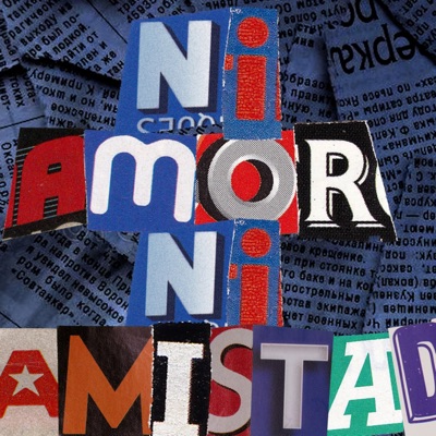 Ni Amor Ni Amistad (feat. Beneck Sz, Msvnto, Soufai & Unknow) [Live Sesion] - Single