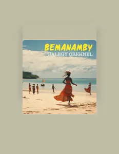 Bemanamby을(를) 듣고, 뮤직 비디오를 보고, 약력을 읽고, 투어 일정 등을 확인하세요!
