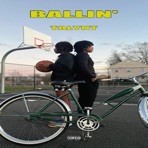 Ballin' - Single