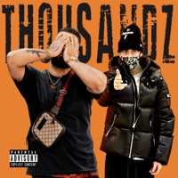 Thousandz - Single - Fastmoney RK & OMT Nate