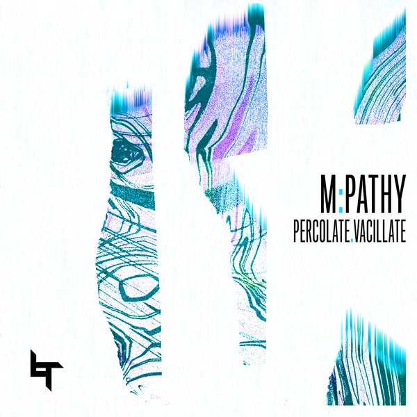 Percolate / Vacillate - Single