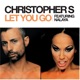 Let You Go Remixes feat Nalaya EP