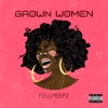 Grown Women - Single