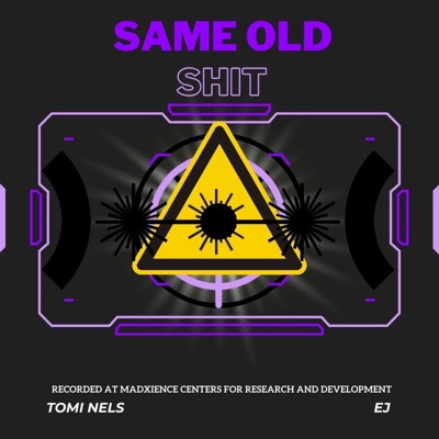SAME OLD SHIT (feat. EJ) - Single