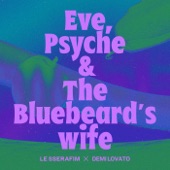 Eve, Psyche & the Bluebeard’s wife artwork