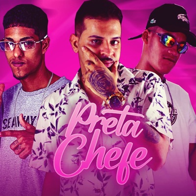 Preta Chefe (feat. Americo no Beat & MC Mr Bim) - Single