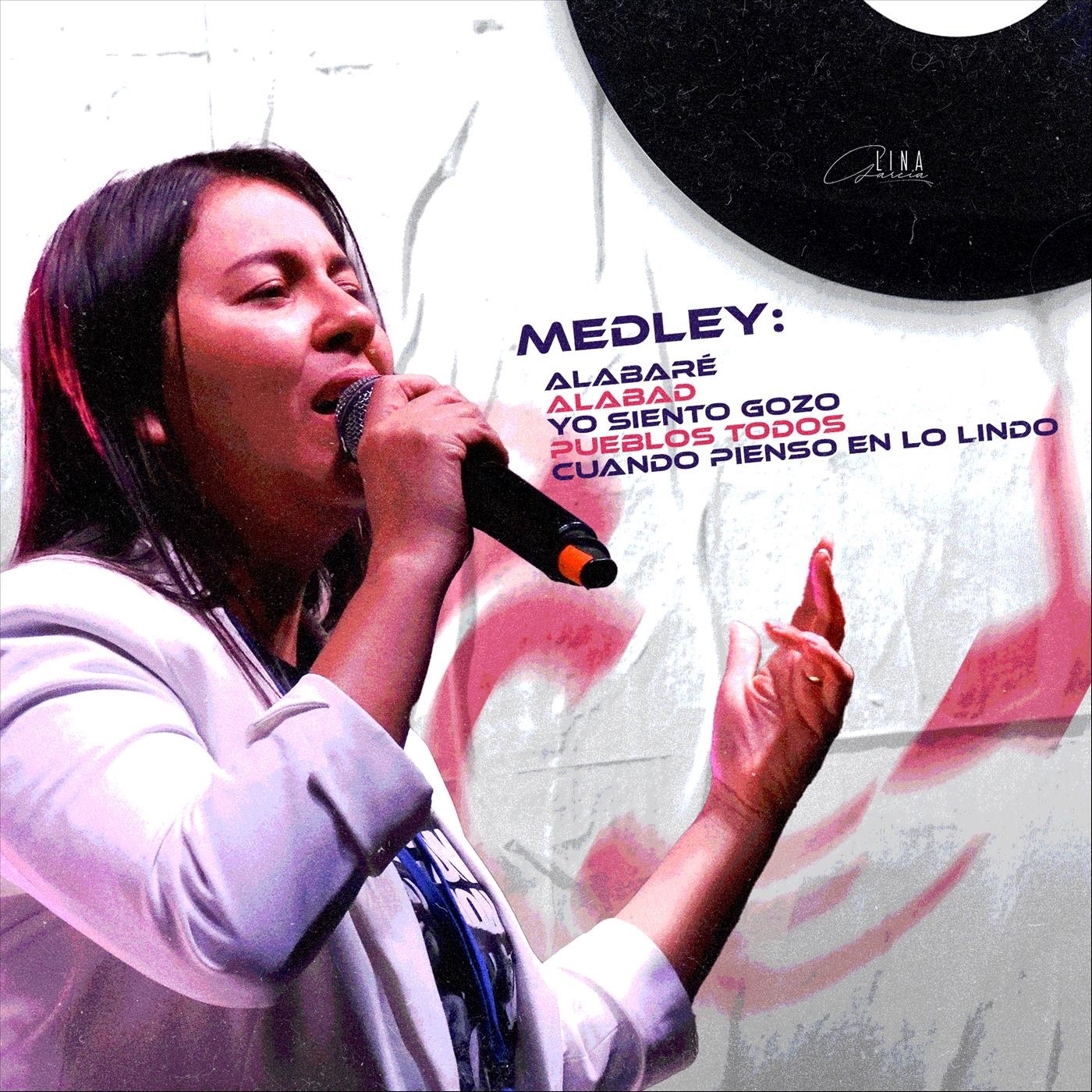 Medley: Alabaré / Alabad / Yo Siento Gozo / Pueblos Todos / Cuando Pienso en Lo Lindo - Single