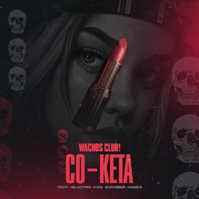 Co-Keta (feat. Scrvbber & Hamza) - Single
