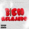 BIEN RELAJADO - Single