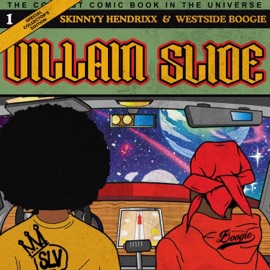 Villain Slide (feat. WESTSIDE BOOGIE) Skinnyy Hendrixx
