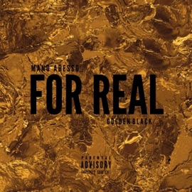 For Real (feat. Golden Black) Manu Abesso
