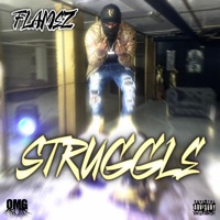 Struggle - Single - FLAMEZ