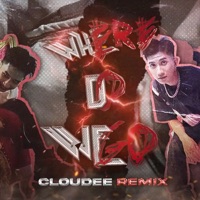 Wheredowego? (feat. Tony D. & Soulju) [CLOUDEE Trap remix] [CLOUDEE Trap remix] - Single - CLOUDEE
