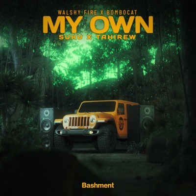 MY OWN (feat. Sukuward & Tahire) - Single
