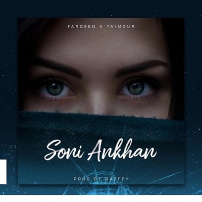 Soni Ankha (feat. Taimor baig) - Single