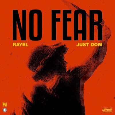 No Fear (feat. Rayel) - Single