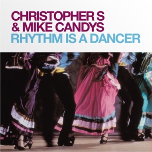 Rhythm Is a Dancer (feat. Antonella Rocco) [Remixes] - EP