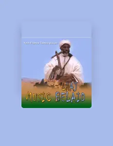 Music Lhaj Belaidを聴いたり、ミュージックビデオを鑑賞したり、経歴やツアー日程などを確認したりしましょう！