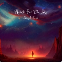 Reach For the Sky - Single - SimpleSoup
