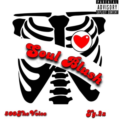 Soul Blush (feat. Tg2x) - Single