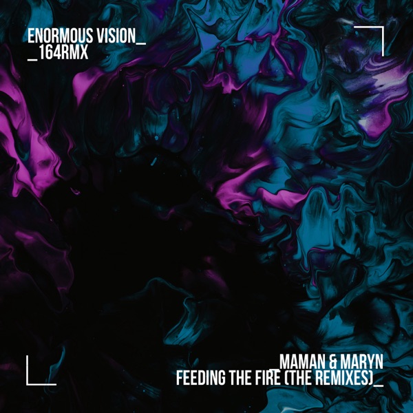 Feeding the Fire (The Remixes) - EP