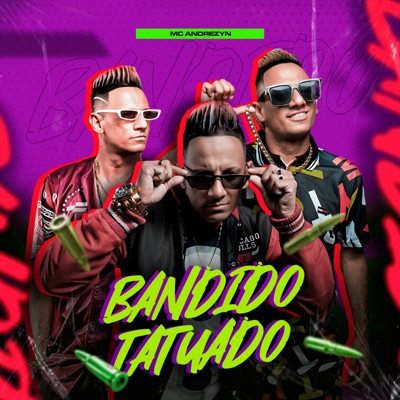 Bandido Tatuado - Single