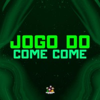 Jogo do Come Come - Single - DJ Theuzin da VN, DJ Jéh Du 9 & Mc kvn