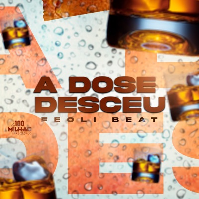 A Dose Desceu - Single
