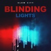 Blinding Lights - Single