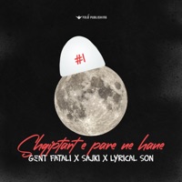 Shqiptart E Pare N Hane - Single - Gent Fatali, Sajki & Lyrical Son