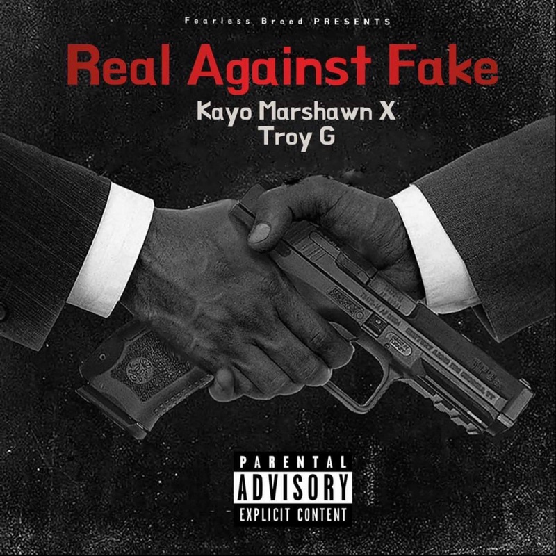 Real Against Fake (feat. Troy G)