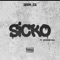 Sicko (feat. Scooter 200) - zeek 1z lyrics