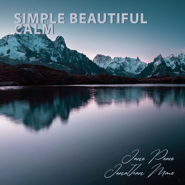 Simple Beautiful Calm