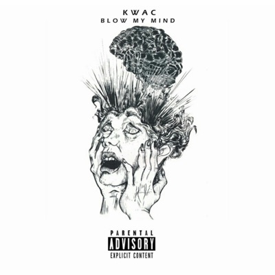 Blow My Mind - Single
