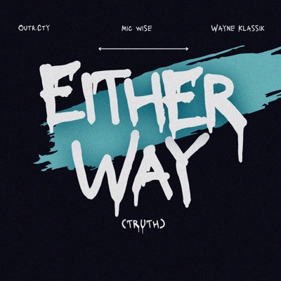Either Way (Truth) - Single