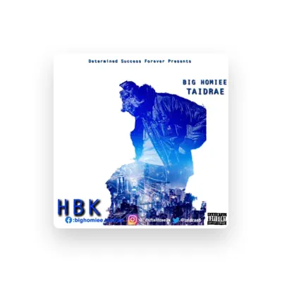Listen to BigHomiee, watch music videos, read bio, see tour dates & more!